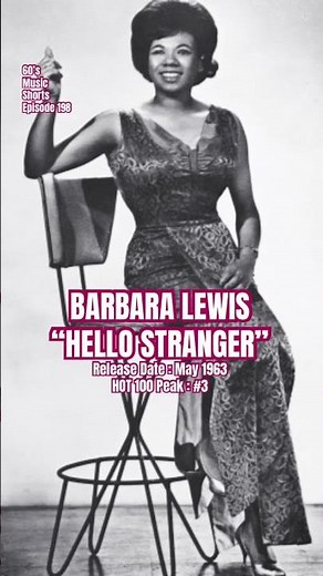 Barbara Lewis “Hello Stranger” #60s #60smusic #barbaralewis