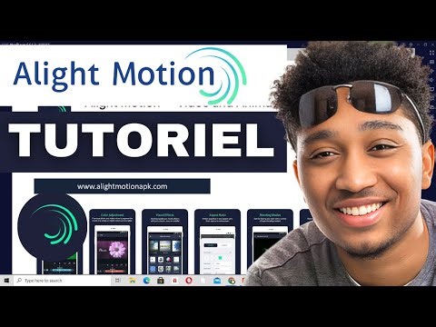 Comment Utiliser Alight Motion (Très Facile)