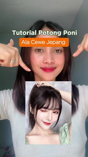 Tutorial Memotong Poni Ala Cewek Jepang yang Simpel