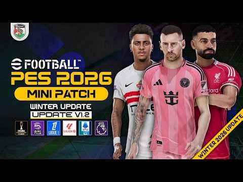 PES 2017 Next Season Patch 2026 | eFootball26 (Mini Patch) V1.2