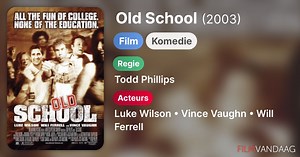 Old School (2003)