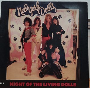New York Dolls - Night Of The Living Dolls