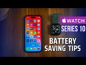 Apple Watch Series 10 Battery Saving Tips 🔋📈 Extend Battery Life On your Apple Watch