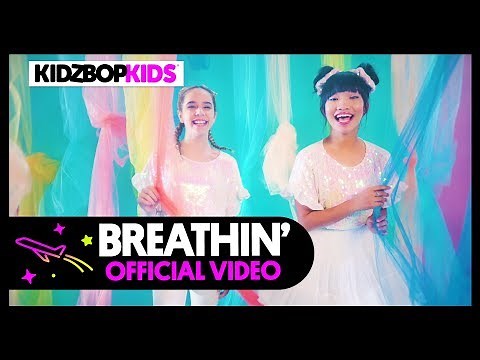 KIDZ BOP Kids - Breathin (Official Music Video) [KIDZ BOP 39]