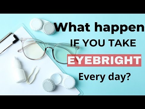 What Happens If You Take Eyebright every day?