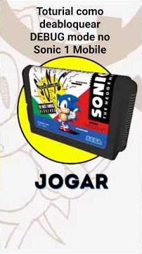 Toturial como desbloauear o DEBUG mode no Sonic 1 Mobile #games #toturial #sonic1thehedgehog
