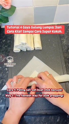 Tutorial 4 Gaya Gulung Lumpia: Dari Cara Kilat Sampai Cara Super Kokoh. #caramelipatlumpia #lipatlumpia #howtorollsptingrolls #tutoriallumpia #4lipatanlumpia | Lilis Kemeny