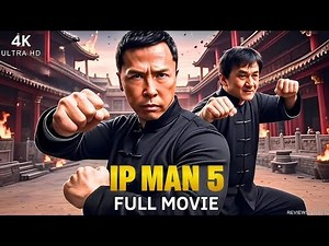 Ip Man 5 – trailer expalind| Donnie Yen Returns for the Final Martial Arts Chapter 🥋🔥