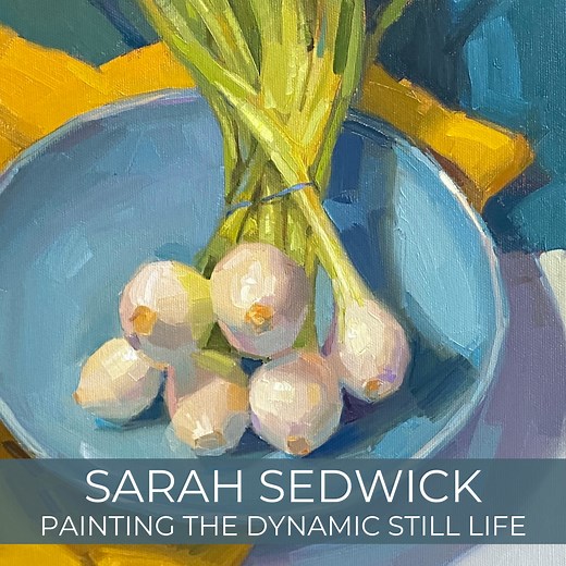 DYNAMIC STILL LIFE - Kara Bullock Art School