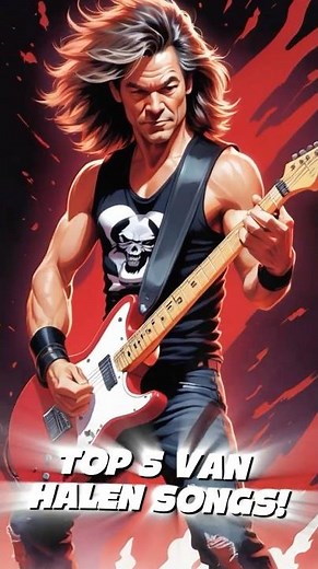 TOP 5 VAN HALEN SONGS RANKED!