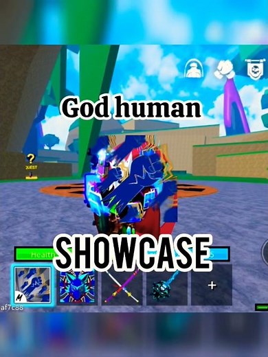 "GOD HUMAN Full Showcase 😱 Best Fighting Style in Blox Fruits?"#bloxfruits