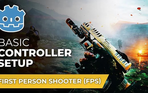 【Godot FPS教程】第 1集：在Godot 4中制作FPS游戏