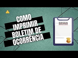 COMO IMPRIMIR UM BOLETIM DE OCORRÊNCIA?