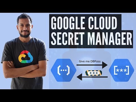 Google Cloud Secret Manager | Professional Architect Exam Essentials