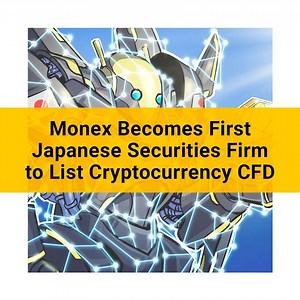 22 reactions | Japanese firm Monex Securities has become the first to launch a cryptocurrency contract-for-difference service in the country. | Cointelegraph | Facebook