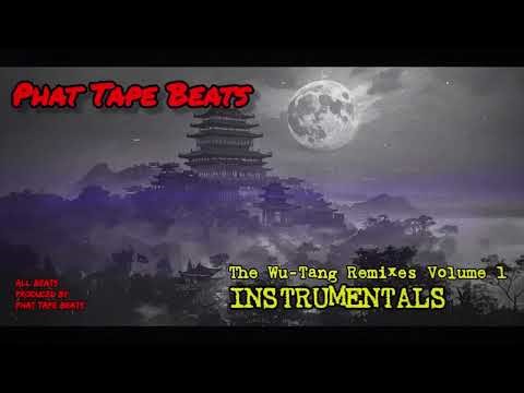 Wu-Tang Clan Remixes Volume 1 INSTRUMENTALS (Wu-Tang Type Beats)
