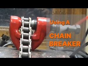 Using a Chain Breaker