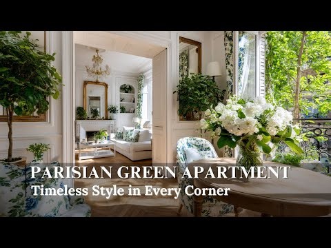 Parisian Small Apartment Greenery Elegant Plants & Floral Arrangements for Timeless Style
