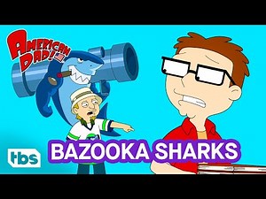 Best Bazooka Sharks Moments (Mashup) | American Dad | TBS