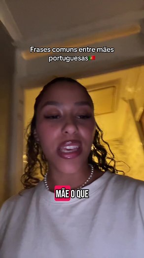 Frases Comuns Entre Mães Portuguesas que Você Vai Amar