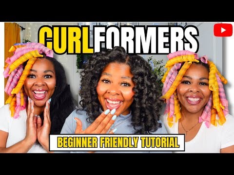 CURLFORMERS! The ONLY Beginner Friendly Tutorial You’ll EVER NEED!!!!