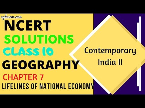 NCERT Solutions Class 10 Geography Chapter 7 Lifelines of National Economy
