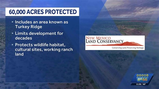 NM Land Conservancy announces protection of 60K acres