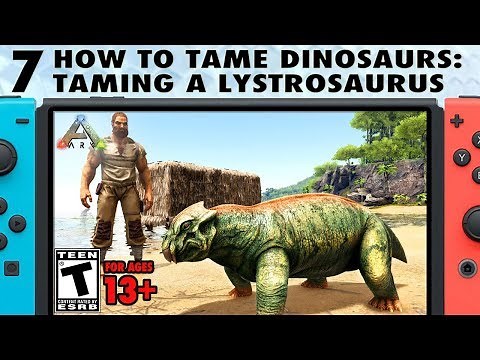 7: How to Tame Dinosaurs on Switch - Taming a Lystrosaurus - The Ark Switch Survival Guide
