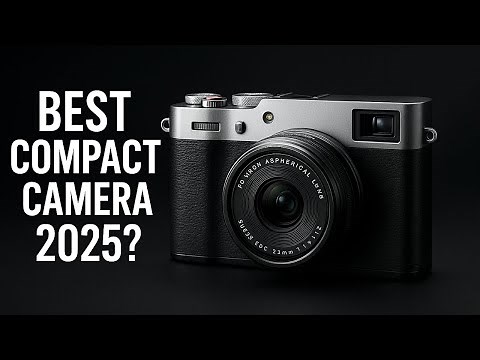 Top 10 Compact Cameras of 2025 - #1 Will Below Your Mind!