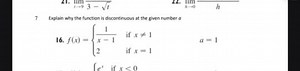 Explain why the function is discontinuous at the given number a... | Filo