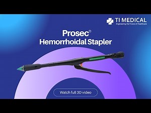 Prosec®️ Hemorrhoidal Stapler | 3D Animation| Precision in Hemorrhoid Surgery #TIMedical #healthcare
