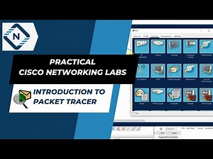 Packet tracer overview | Video #4