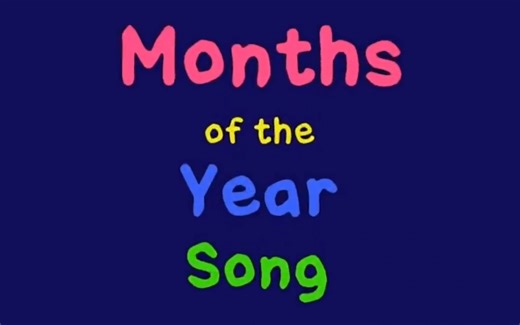 【英语启蒙-月份的歌】Months Of The Year Song
