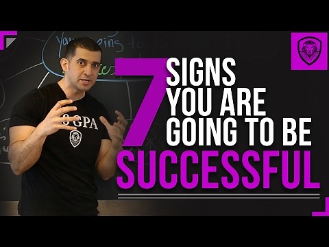 7 Signs You Are Going to Be Successful