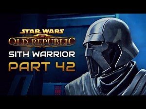 Star Wars: The Old Republic Playthrough | Sith Warrior | Part 42: Rise of the Hutt Cartel