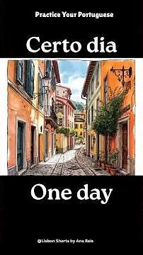 Learn Portuguese from Portugal with Bilingual Stories. #practiceyourportuguese