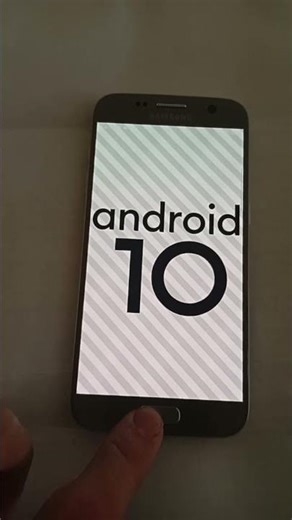 Samsung Galaxy S7 Android 10