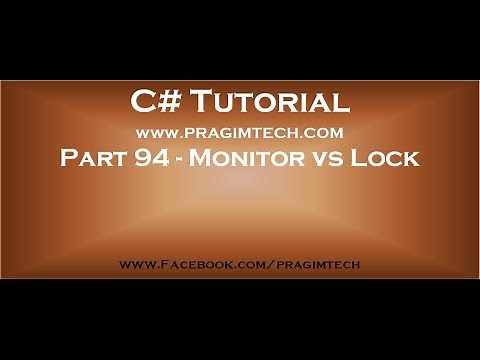 Part 94 Difference between Monitor and lock in C#