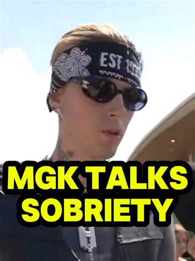 MGK Opens Up About His Sobriety Journey