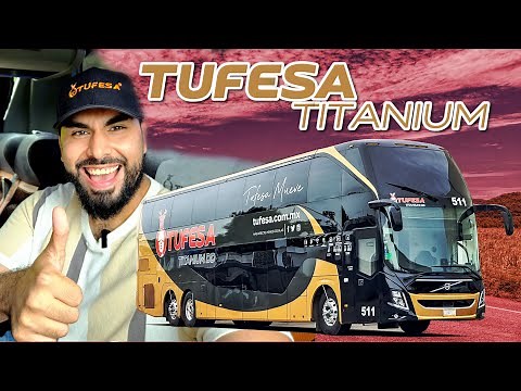A trip of excellence! TUFESA Titanium Double Decker | Review #122 Mazatlán to Culiacán!
