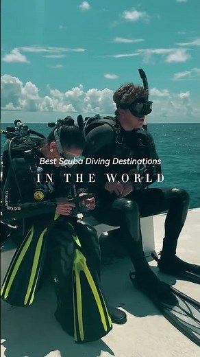 The 15 Best Scuba Diving Destinations in the World