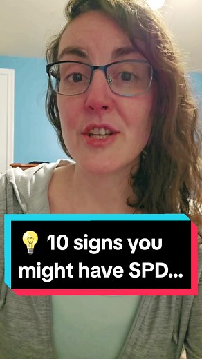 10 Signs You Might Have Sensory Processing Disorder | Sensorial Insights