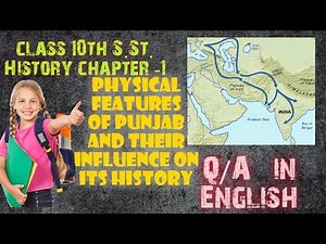 Physical features of Punjab and their influence on its history#2(Q/A in Eng.)class 10th History PSEB