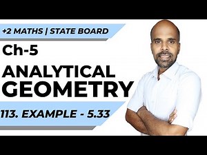 +2 | example 5.33 | Analytical Geometry | Class 12 | State Board | ram maths