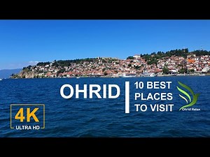 10 BEST PLACES TO VISIT IN OHRID