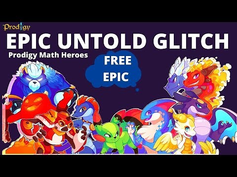 How to get FREE EPICS ? : PRODIGY EPICS: GLITCH to get two epics? How to get MAGMISCHIEF?