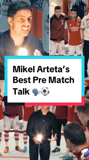 Mikel Arteta's Best Pre Match Talk: Football Speech Motivation