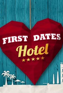 First Dates Hotel (2017-2022) - TV Show