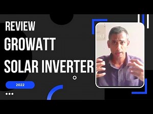 GROWATT Solar Inverter Review in 2022 I Efficiency, Warranty, Price, Capacity of Growatt Inverter