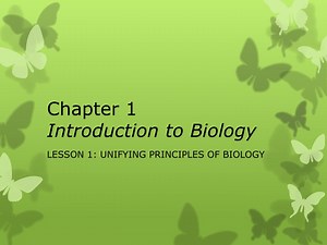 Chapter 1 Introduction to Biology - SlideServe